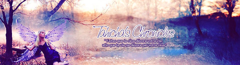 Tahicha's Chronicles